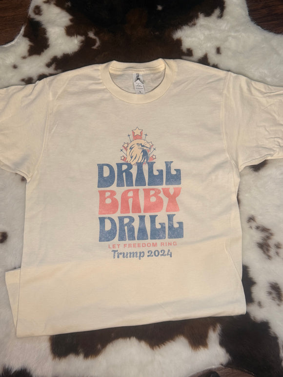 Drill Baby Drill Short Sleeve Adult Tee