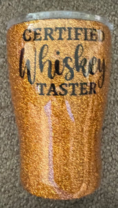 Certified Whiskey Taster Tumbler