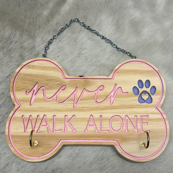 Never walk alone door hanger